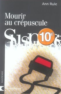 Mourir au crepuscule