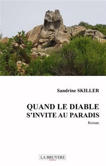 Quand le diable s'invite au paradis