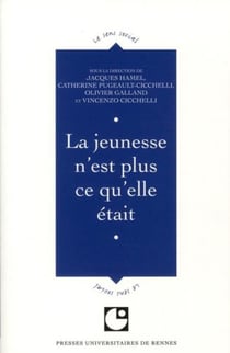 La jeunesse n'est plus ce qu'elle était