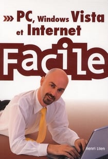 Pc, windows et internet facile