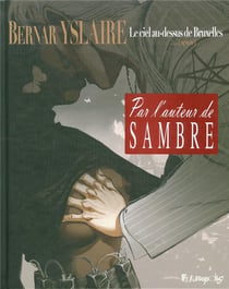 Le ciel au-dessus de Bruxelles Tome 2 : ...après