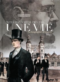 Une vie - Winston Smith (1903-1984), la biographie retrouvée Tome 2 : 1917-1921, King's scholar