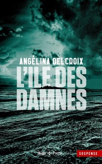 L'ile des damnés
