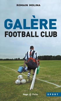 Galère football club