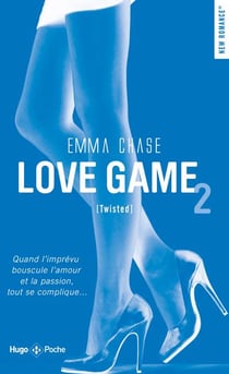 Love game Tome 2 : twisted