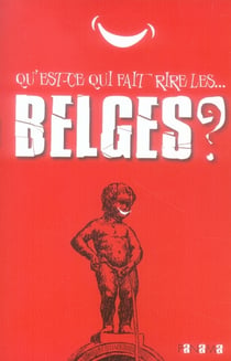 Qu'est-ce qui fait rire les belges ?