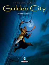 Golden City : Intégrale vol.2 : Tomes 4 à 6