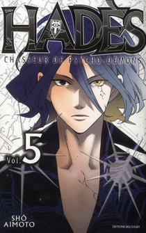 Hadès, chasseurs de psycho-démons t.5