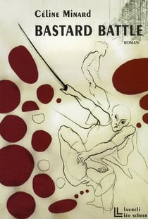 Bastard battle