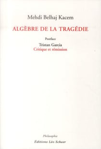 Algèbre de la tragédie