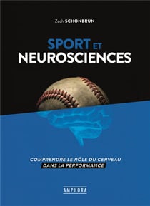 Sport et neurosciences - comprendre le rôle du cerveau dans la performance