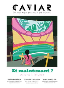 Caviar n.12 : et maintenant ? chemins vers un autre football