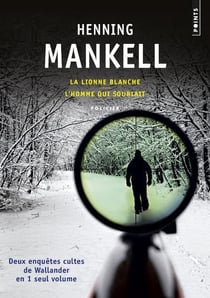 La lionne blanche - l'homme qui souriait