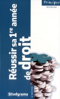 Réussir sa première année de droit (4e édition)