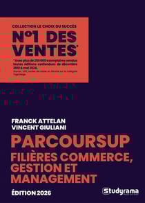 Le choix du succès : Guide Parcoursup : Filières commerce, gestion et management
