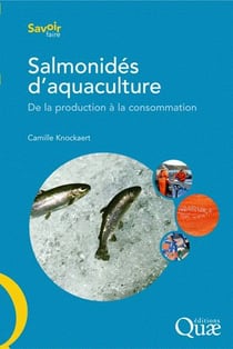 Salmonidés d'aquaculture - de la production à la consommation