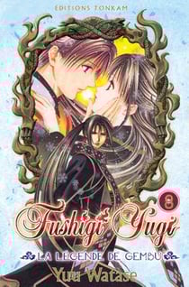 Fushigi yugi - la légende de Gembu Tome 8