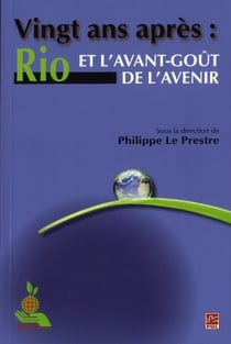 Vingt ans apres : Rio et l'avant-goût de l'avenir