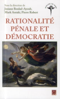 Rationalite penale et democratie
