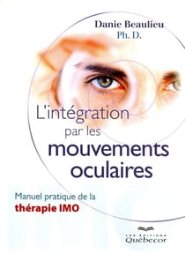 L'intégration par les mouvements oculaires