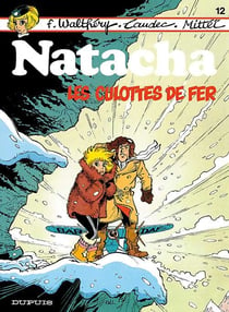 Natacha Tome 12 : les culottes de fer