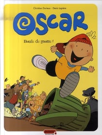 Oscar Tome 1 - boule de gnome !