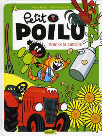 Petit Poilu Tome 7 : Kramik la canaille