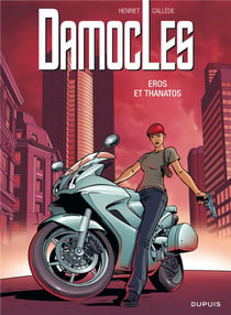 Damoclès Tome 4  - Eros et Thanatos