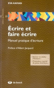 Écrire et faire écrire - manuel pratique d'écriture