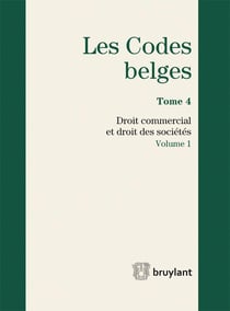 Les codes belges t.4 - droit commercial et droit des sociétés 2015