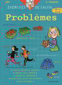 Exercices de calcul - problèmes - cm2 - 5ème primaire