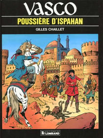 Vasco Tome 9 : poussiere d'Ispahan