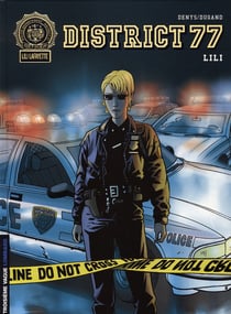 District 77 Tome 1 - Lili