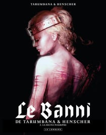 Le banni t.2 - la reine pourpre
