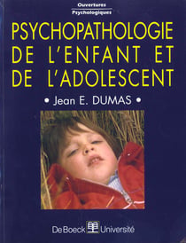 Psychopathologie de l'enfant et de l'adolescent