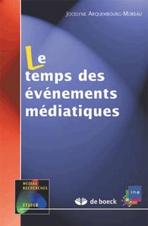 Le temps des évènements médiatiques