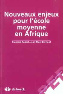 Nouveaux enjeux pour lecole moyenne en afrique