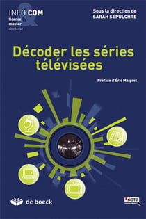 Décoder les séries téléviséees