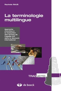 La terminologie multilingue - approche d'archive à la traduction des termes de l'égalité h/f dans le discours international