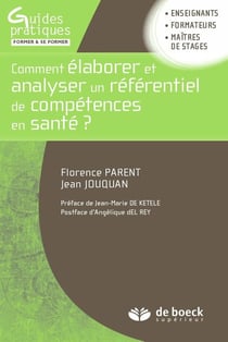Comment élaborer et analyser un référentiel de compétences en santé ? - une clarification conceptuelle et méthodologique de l'approche par compétences