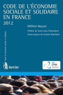 Code de l'économie sociale et solidaire en france (édition 2012)