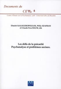 Les défis de la précarité - psychanaliyse et problèmes sociaux