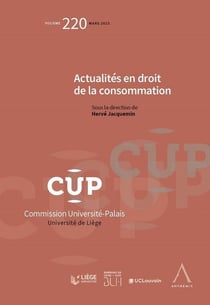 Actualités en droit de la consommation Tome 220