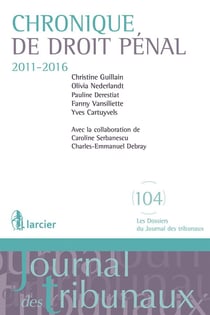 Chronique de droit pénal