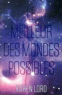 Le meilleur des mondes possibles