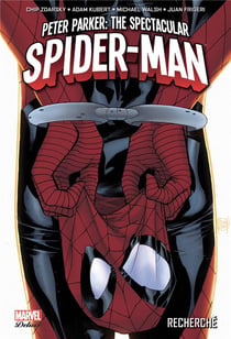 Peter Parker - the spectacular Spider-Man Tome 1 : recherché