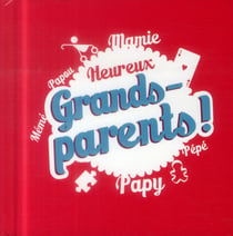 Bienheureux grand-parents !