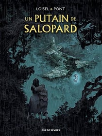 Un putain de salopard : coffret Tomes 1 et 2