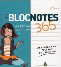 Le bloc notes du zen au quotidien