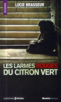 Les larmes rouges du citron vert
